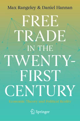 Abbildung von Rangeley / Hannan | Free Trade in the Twenty-First Century | 1. Auflage | 2025 | beck-shop.de