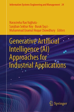 Abbildung von Vajjhala / Roy | Generative Artificial Intelligence (AI) Approaches for Industrial Applications | 1. Auflage | 2025 | beck-shop.de