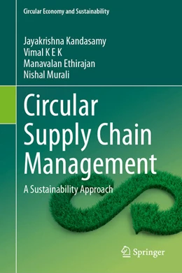 Abbildung von Kandasamy / K E K | Circular Supply Chain Management | 1. Auflage | 2025 | beck-shop.de