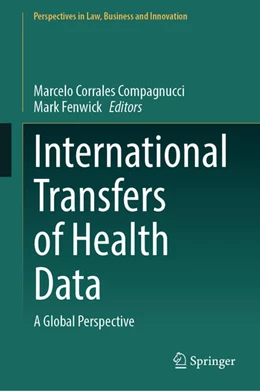 Abbildung von Corrales Compagnucci / Fenwick | International Transfers of Health Data | 1. Auflage | 2025 | beck-shop.de