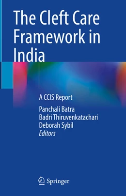 Abbildung von Batra / Thiruvenkatachari | The Cleft Care Framework in India | 1. Auflage | 2025 | beck-shop.de