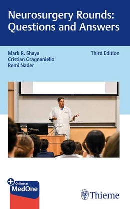 Abbildung von Shaya / Gragnaniello | Neurosurgery Rounds: Questions and Answers | 3. Auflage | 2025 | beck-shop.de