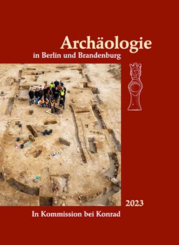 Abbildung von Archäologische Gesellschaft in Berlin und Brandenburg e. V. | Archäologie in Berlin und Brandenburg 2023 | 1. Auflage | 2025 | beck-shop.de