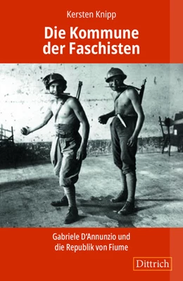 Abbildung von Knipp | Die Kommune der Faschisten | 1. Auflage | 2025 | beck-shop.de