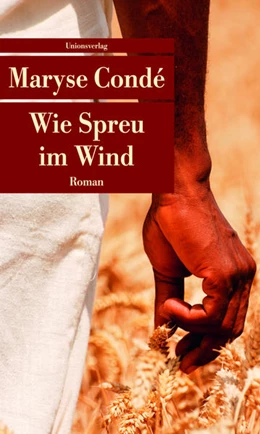 Abbildung von Condé, Maryse | Wie Spreu im Wind | 2. Auflage | 2013 | 2 | beck-shop.de