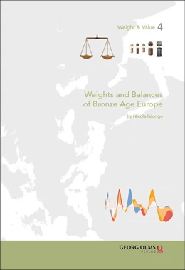 Abbildung von Ialongo / Rahmstorf | Weights and Balances of Bronze Age Europe | 1. Auflage | 2025 | 4 | beck-shop.de