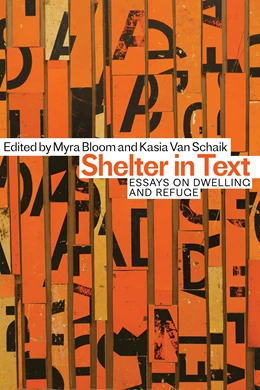 Abbildung von Bloom / Van Schaik | Shelter in Text | 1. Auflage | 2025 | beck-shop.de