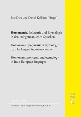 Abbildung von Dieu / Kölligan | Homonymie, Polysemie und Etymologie in den indogermanischen Sprachen | 1. Auflage | 2025 | 36 | beck-shop.de