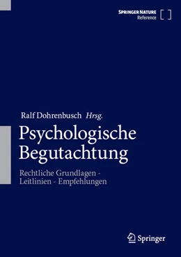 Abbildung von Dohrenbusch | Psychologische Begutachtung | 1. Auflage | 2025 | beck-shop.de