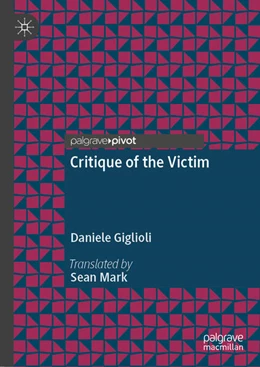 Abbildung von Giglioli | Critique of the Victim | 1. Auflage | 2025 | beck-shop.de