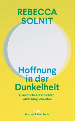 Abbildung von Solnit | Hoffnung in der Dunkelheit | 1. Auflage | 2025 | beck-shop.de