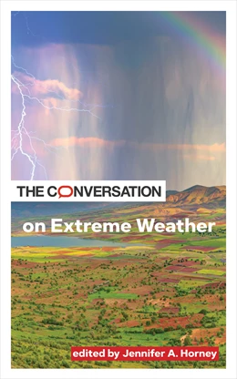 Abbildung von Horney | The Conversation on Extreme Weather | 1. Auflage | 2025 | beck-shop.de