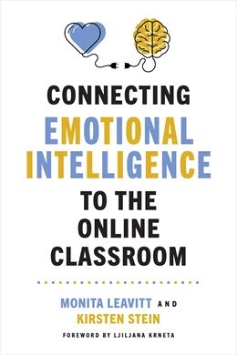 Abbildung von Leavitt / Stein | Connecting Emotional Intelligence to the Online Classroom | 1. Auflage | 2025 | beck-shop.de