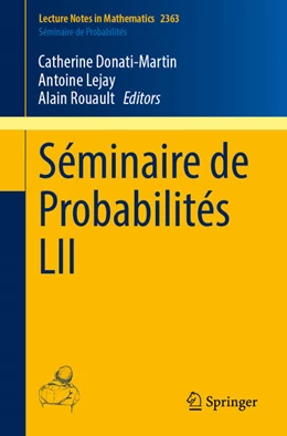 Abbildung von Donati-Martin / Lejay | Séminaire de Probabilités LII | 1. Auflage | 2025 | 2363 | beck-shop.de