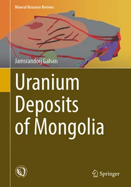 Abbildung von Galsan | Uranium Deposits of Mongolia | 1. Auflage | 2025 | beck-shop.de