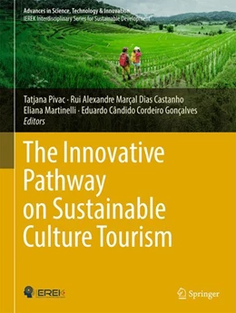 Abbildung von Pivac / Castanho | The Innovative Pathway on Sustainable Culture Tourism | 1. Auflage | 2025 | beck-shop.de