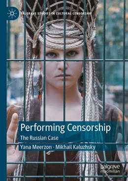 Abbildung von Meerzon / Kaluzhsky | Performing Censorship | 1. Auflage | 2025 | beck-shop.de