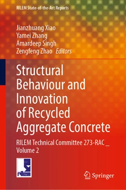 Abbildung von Xiao / Zhang | Structural Behaviour and Innovation of Recycled Aggregate Concrete | 1. Auflage | 2025 | beck-shop.de