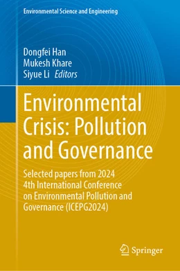 Abbildung von Han / Khare | Environmental Crisis: Pollution and Governance | 1. Auflage | 2025 | beck-shop.de