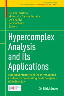 Abbildung von Faustino / dos Santos Ferreira | Hypercomplex Analysis and Its Applications | 1. Auflage | 2025 | 9 | beck-shop.de