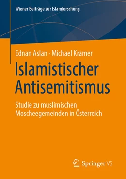 Abbildung von Aslan / Kramer | Islamistischer Antisemitismus | 1. Auflage | 2025 | beck-shop.de