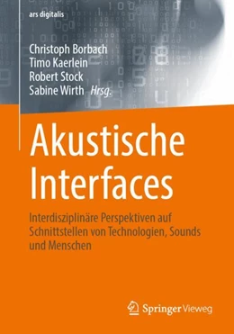 Abbildung von Borbach / Kaerlein | Akustische Interfaces | 1. Auflage | 2025 | beck-shop.de