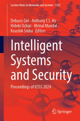 Abbildung von Giri / Ho | Intelligent Systems and Security | 1. Auflage | 2025 | beck-shop.de