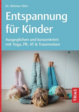 Abbildung von Ohm | Entspannung für Kinder | 2. Auflage | 2025 | beck-shop.de