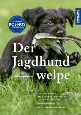 Abbildung von Markmann | Der Jagdhundwelpe | 1. Auflage | 2025 | beck-shop.de
