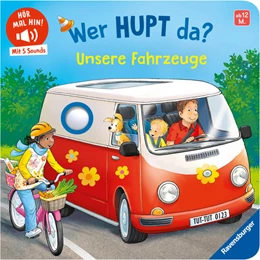 Abbildung von Höck | Hör mal hin - Wer hupt da? Unsere Fahrzeuge | 1. Auflage | 2025 | beck-shop.de