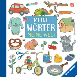 Abbildung von Meine Wörter - Meine Welt: Mein erstes buntes Wörterbuch | 1. Auflage | 2025 | beck-shop.de