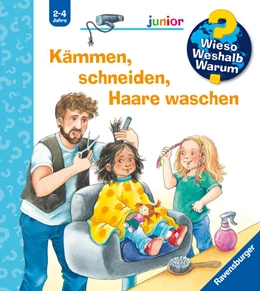 Abbildung von Erne | Wieso? Weshalb? Warum? junior, Band 79 - Kämmen, schneiden, Haare waschen | 1. Auflage | 2025 | beck-shop.de