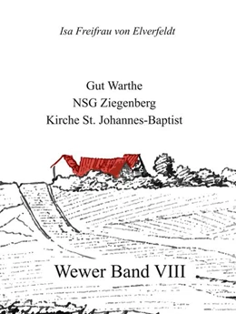 Abbildung von Freifrau von Elverfeldt | Wewer Band VIII | 1. Auflage | 2025 | beck-shop.de