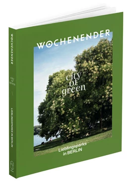 Abbildung von Frenz-Stammer | Wochenender City of green Berlin | 1. Auflage | 2025 | beck-shop.de