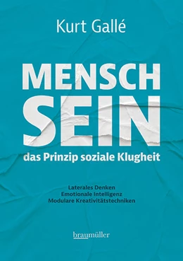Abbildung von Gallé | Mensch sein - Das Prinzip soziale Klugheit | 1. Auflage | 2025 | beck-shop.de