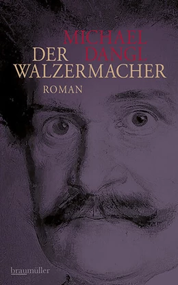 Abbildung von Dangl | Der Walzermacher | 1. Auflage | 2025 | beck-shop.de