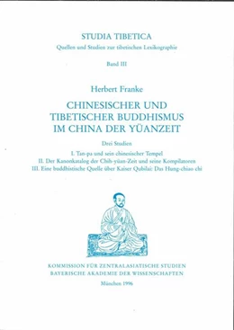 Abbildung von Studia Tibetica Band 3: Chinesischer und tibetischer Buddhismus im China der Yüanzeit | 1. Auflage | 1996 | beck-shop.de