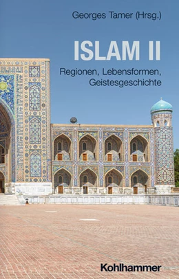 Abbildung von Tamer | Islam II | 1. Auflage | 2025 | beck-shop.de