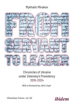 Abbildung von Minakov | From Servant to Leader: Chronicles of Ukraine under the Zelensky Presidency, 2019-2024 | 1. Auflage | 2025 | beck-shop.de