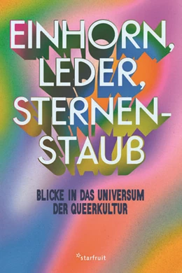 Abbildung von Wild / Institut für moderne Kunst | Einhorn, Leder, Sternenstaub | 1. Auflage | 2025 | beck-shop.de