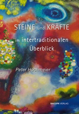 Abbildung von Hochmeier | Steine und Kräfte im intertraditionalen Überblick | 2. Auflage | 2026 | beck-shop.de
