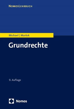 Abbildung von Michael / Morlok | Grundrechte | 9. Auflage | 2025 | beck-shop.de