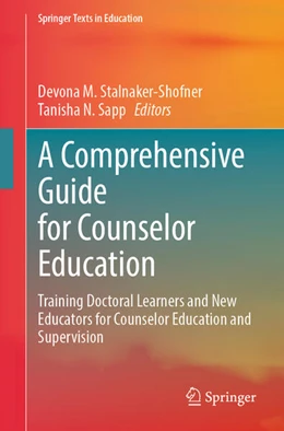 Abbildung von Stalnaker-Shofner / Sapp | A Comprehensive Guide for Counselor Education | 1. Auflage | 2025 | beck-shop.de