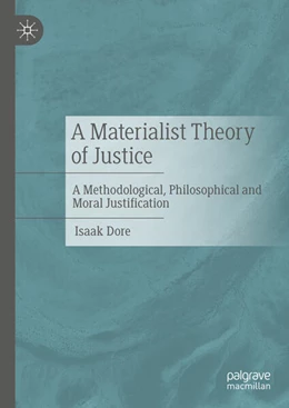 Abbildung von Dore | A Materialist Theory of Justice | 1. Auflage | 2025 | beck-shop.de