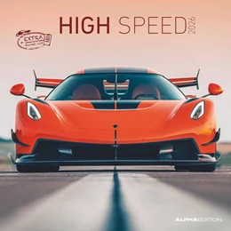 Abbildung von Alpha Edition | High Speed 2026 - Broschürenkalender 30x30 cm (30x60 geöffnet) - Kalender mit Platz für Notizen - Bildkalender - Wandplaner - Technikkalender | 1. Auflage | 2025 | beck-shop.de