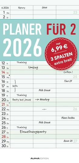 Abbildung von Alpha Edition | Planer für zwei 2026 mit 3 Spalten - Familien-Timer 22x45 cm - Offset-Papier - mit Ferienterminen - Wand-Planer - Familienkalender - Alpha Edition | 1. Auflage | 2025 | beck-shop.de