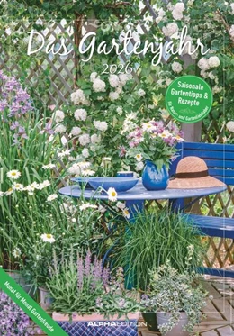 Abbildung von Alpha Edition | Das Gartenjahr 2026 - Bildkalender 23,7x34 cm - mit saisonalen Gartentipps und Rezepten - Ratgeber - Wandkalender - Küchenkalender - Alpha Edition | 1. Auflage | 2025 | beck-shop.de