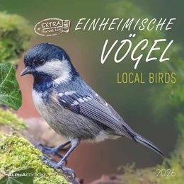 Abbildung von Alpha Edition | Einheimische Vögel 2026 - Broschürenkalender 30x30 cm (30x60 geöffnet) - Kalender mit Platz für Notizen - Birds - Bildkalender - Wandkalender - Vogelkalender | 1. Auflage | 2025 | beck-shop.de