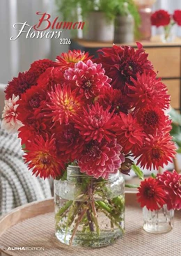 Abbildung von Alpha Edition | Blumen 2026 - Bildkalender A3 (29,7x42 cm) - Flowers - mit Feiertagen (DE/AT/CH) - Wandkalender - Blumenkalender | 1. Auflage | 2025 | beck-shop.de