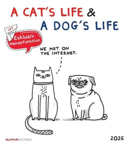 Abbildung von A Cat's Life & A Dogs Life 2026 - Wende-Kalender - Wand-Kalender - Broschüren-Kalender - 30x30 - 30x60 geöffnet - Katzen & Hunde - Cartoon | 1. Auflage | 2025 | beck-shop.de